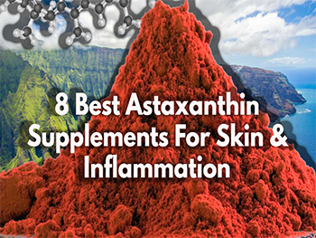What Does Astaxanthin Do For Your Body
